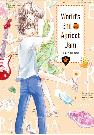 World's End and Apricot Jam, Vol. 6 by Rila Kirishima