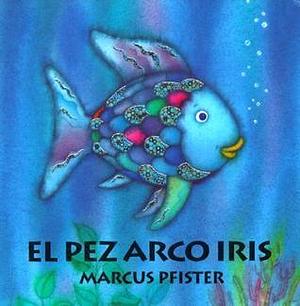 Pez Arco Iris Board Bk SP Rai Fish by Marcus Pfister, Marcus Pfister