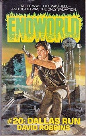 Dallas Run by David Robbins