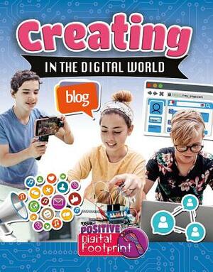 Creating in the Digital World by Megan Kopp