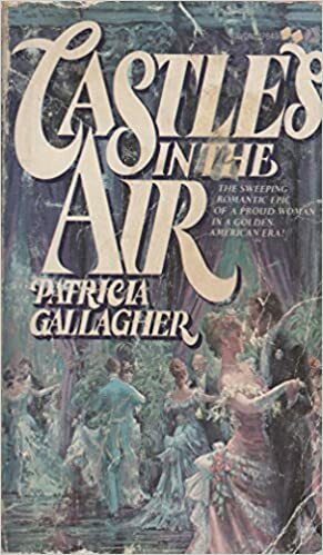 Castles in the Air by Patricia Gallagher