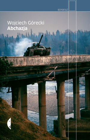 Abchazja by Wojciech Górecki