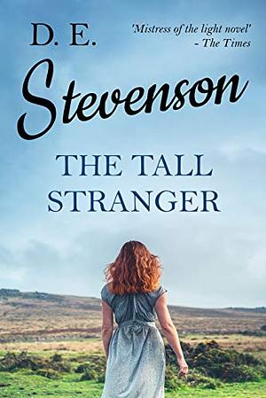 The Tall Stranger by D.E. Stevenson