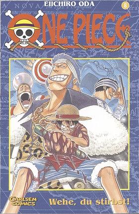 One Piece 8: Nu ska du dö! by Eiichiro Oda
