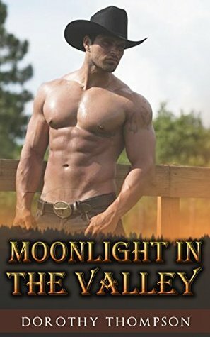 Moonlight in the Valley by Dorothy Thompson