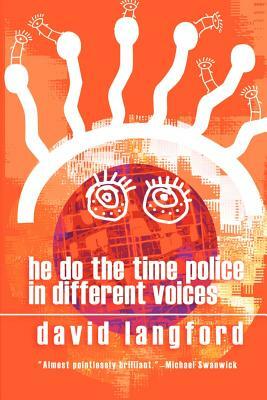 He Do the Time Police in Different Voices by David Langford