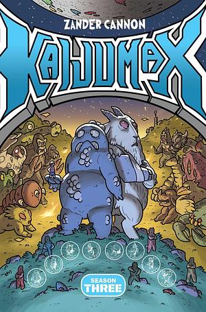 Kaijumax Season Three: King of the Monstas by Zander Cannon, Zander Cannon