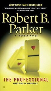 The Professional by Robert B. Parker