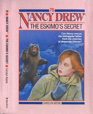 The Eskimo's Secret by Carolyn Keene