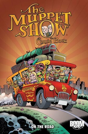 The Muppet Show Comic Book: On the Road by Roger Langridge