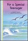 For a Special Teenager: A Collection of Poems by Susan Polis Schutz
