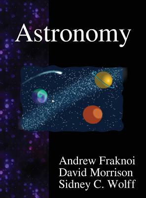 Astronomy by Sidney C. Wolff, Andrew Fraknoi, David Morrison