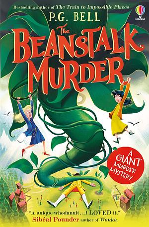 The Beanstalk Murder by P. G. Bell