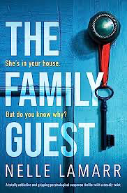 The Family Guest by Nelle Lamarr