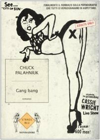 Gang bang by Chuck Palahniuk