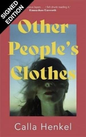 Other People's Clothes by Calla Henkel