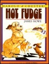 Hot Fudge by James Howe, Leslie H. Morrill