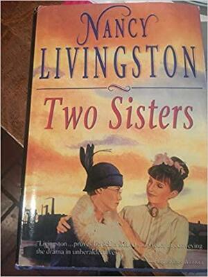 Two Sisters by Nancy Livingston