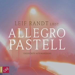 Allegro Pastell by Leif Randt