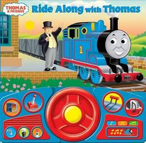 Ride Along with Thomas by Publications International Ltd, Louis Weber