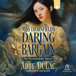 Miss Thornfield's Daring Bargain: A Victorian Historical Romance  by Addy Du Lac