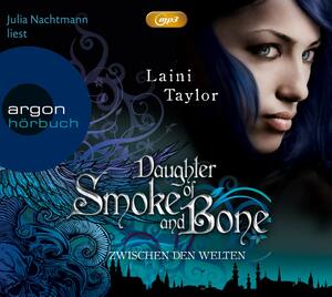 Daughter of Smoke & Bone by Laini Taylor