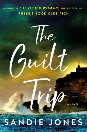 The Guilt Trip by Sandie Jones