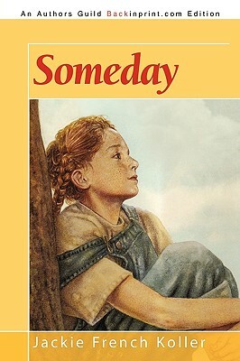 Someday by French Koller Jackie French Koller