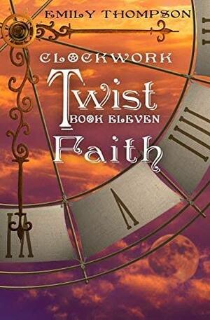 Faith by Emily Thompson