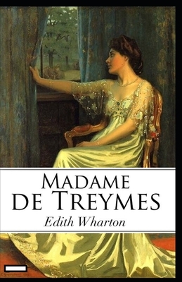 Madame de Treymes annotated by Edith Wharton