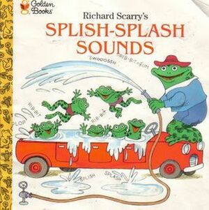 Splish, Splash Sounds (Look-Look) by Richard Scarry