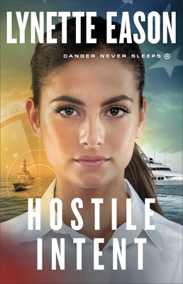 Hostile Intent by Lynette Eason