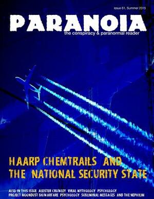 PARANOIA Magazine Issue 61 - Summer 2015: The Conspiracy & Paranormal Reader by Paul Roberts, Marie D. Jones, Larry Flaxman