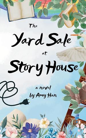 The Yard Sale at Story House by Amy Han