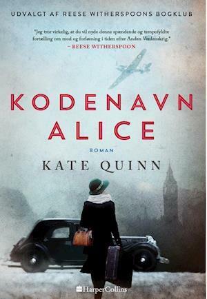 Kodenavn Alice by Kate Quinn