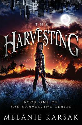 The Harvesting by Melanie Karsak