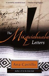 The Mixquiahuala Letters by Ana Castillo