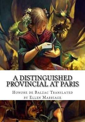 A Distinguished Provincial at Paris by Honoré de Balzac