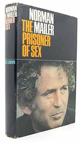 The Prisoner of Sex by Norman Mailer