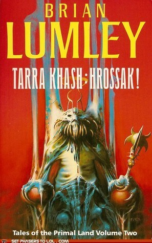 Tarra Khash: Hrossak! by Brian Lumley