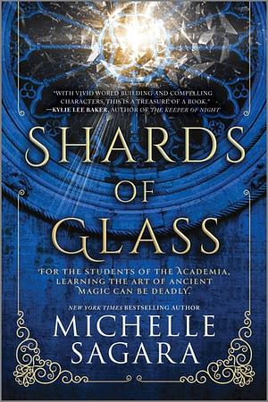 Shards of Glass by Michelle Sagara
