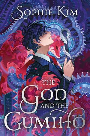 The God and the Gumiho by Sophie Kim