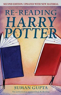 Re-Reading Harry Potter by Suman Gupta