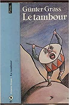 Le tambour by Günter Grass