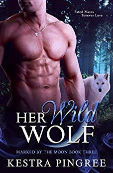 Her Wild Wolf by Kestra Pingree, Kamryn Hart