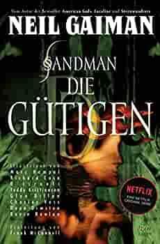 Die Gütigen by Neil Gaiman