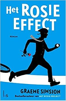 Het Rosie Effect by Graeme Simsion