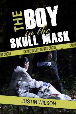 The Boy in the Skull Mask by Justin Wilson