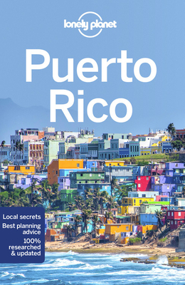 Lonely Planet Puerto Rico by Lonely Planet