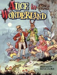 Alice in Wonderland [Adaptation] by Lewis Carroll, Jane Carruth